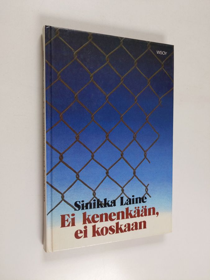Ei kenenkään, ei koskaan