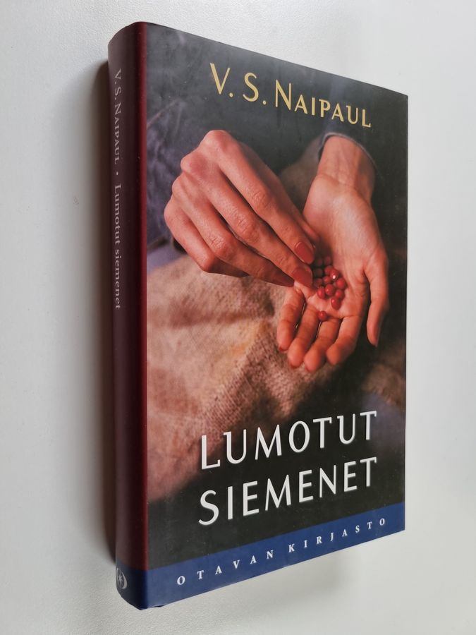 V. S. Naipaul : Lumotut siemenet