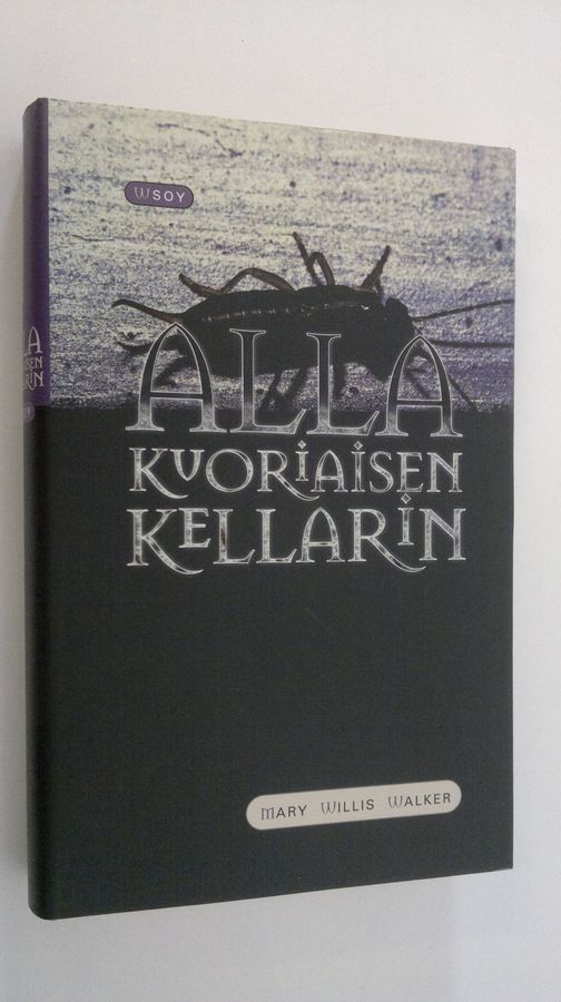 Mary Willis Walker : Alla kuoriaisen kellarin