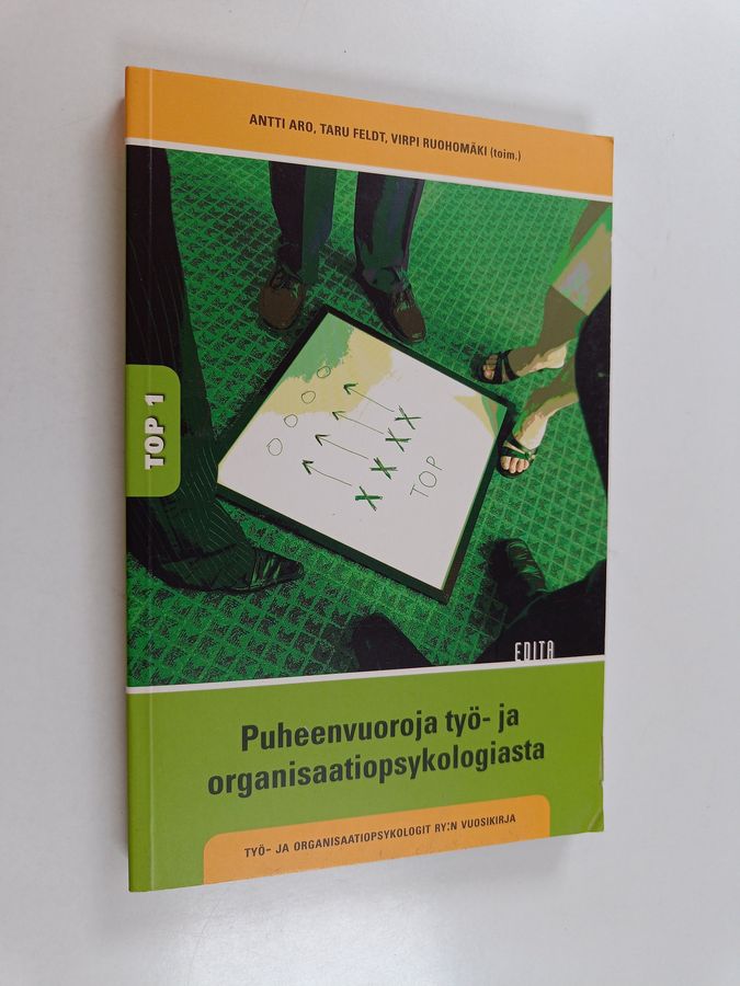 Puheenvuoroja työ- ja organisaatiopsykologiasta