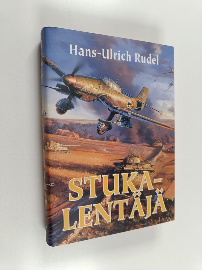 Hans-Ulrich Rudel : Stuka-lentäjä