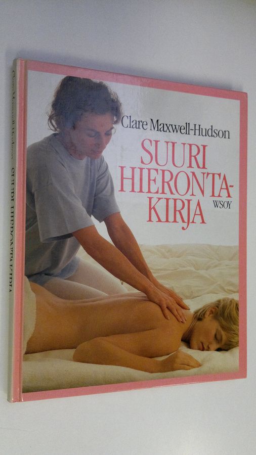 Clare Maxwell-Hudson : Suuri hierontakirja