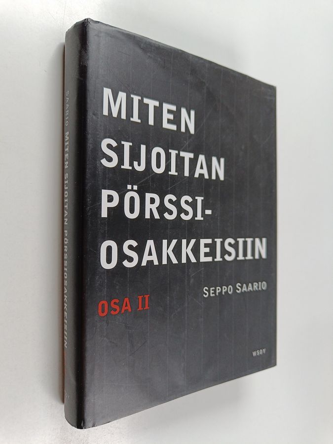 Miten sijoitan pörssiosakkeisiin II