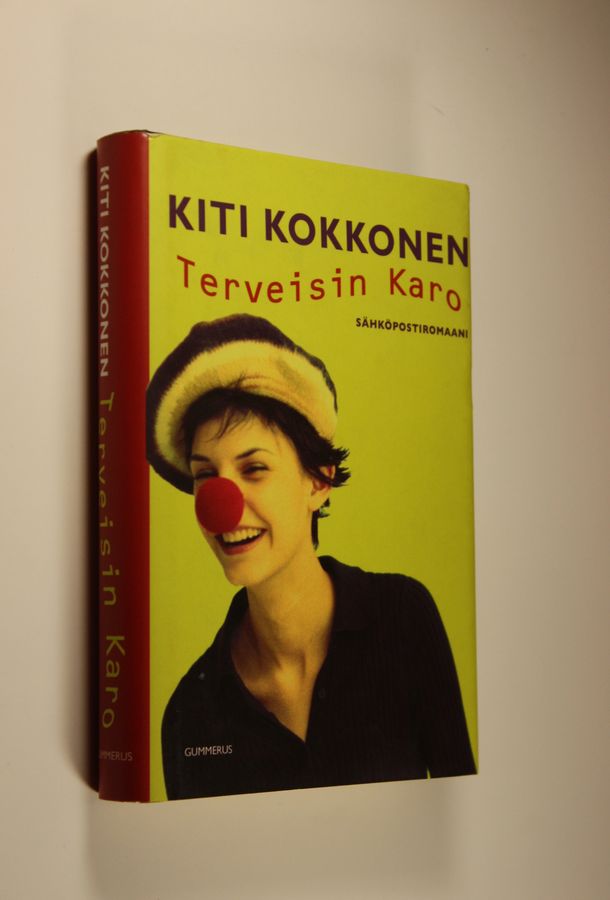 Kiti Kokkonen : Terveisin Karo : sähköpostiromaani