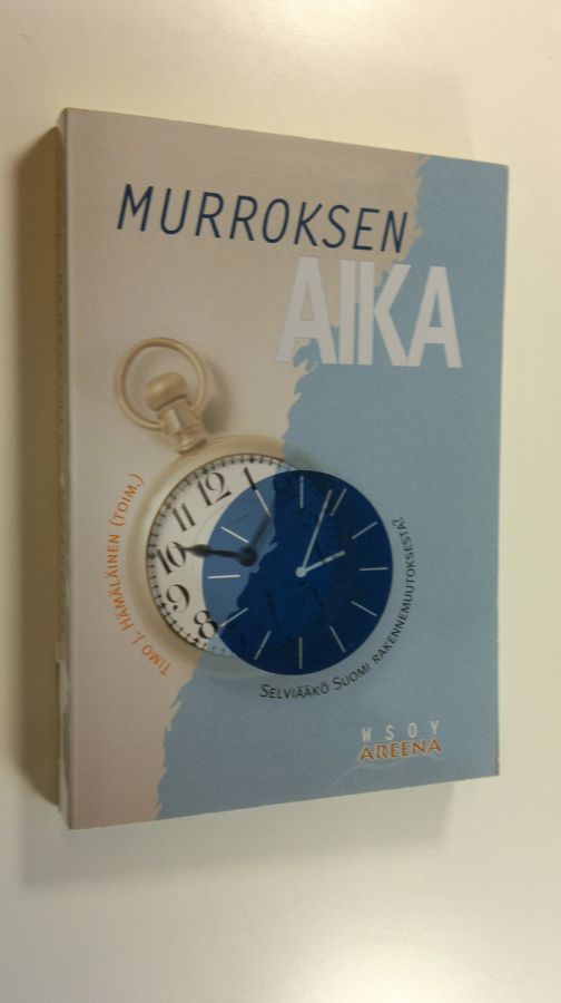 Murroksen aika
