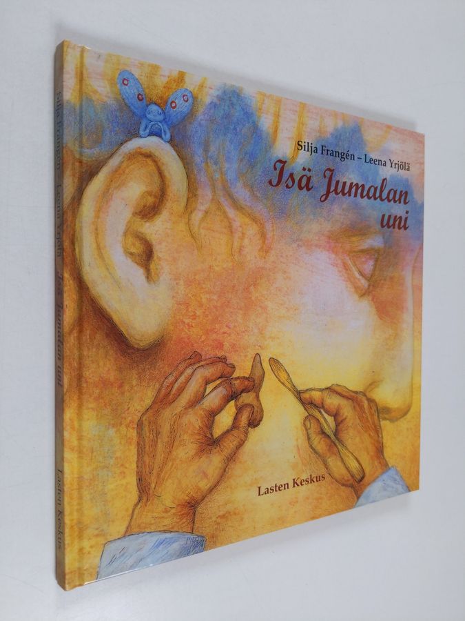 Silja Frangen & Leena Yrjölä : Isä Jumalan uni