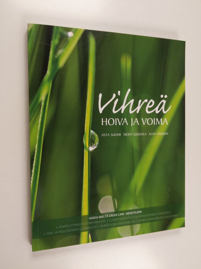 Vihreä hoiva ja voima