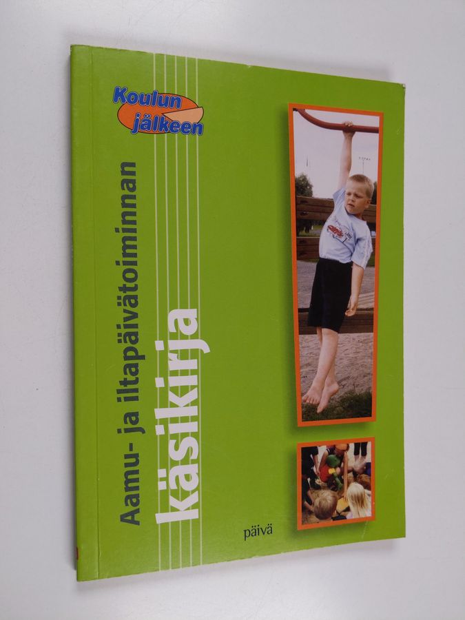 Aamu- ja iltapäivätoiminnan käsikirja.