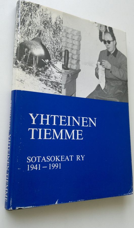 Jyri Paulaharju : Yhteinen tiemme : Sotasokeat ry 1941-1991