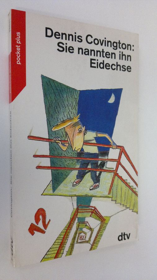 Sie nannten ihn Eidechse