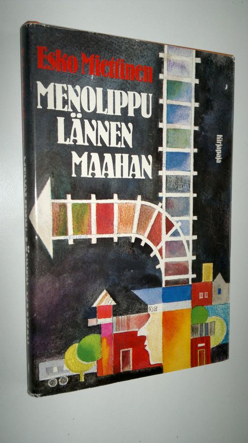 Esko Miettinen : Menolippu Lännen maahan