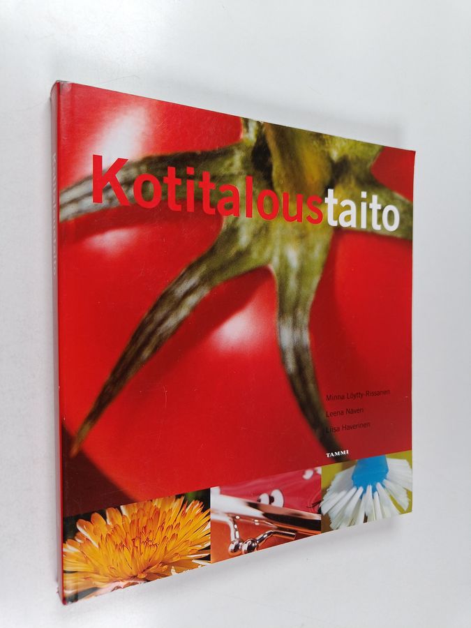 Minna Löytty-Rissanen & Leena Näveri ym. : Kotitaloustaito