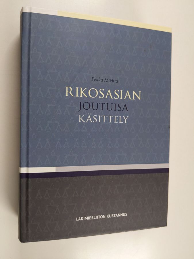 Rikosasian joutuisa käsittely