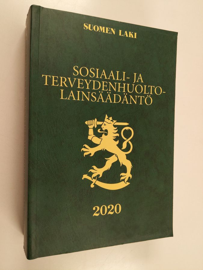 Sosiaali- ja terveydenhuoltolainsäädäntö 2020