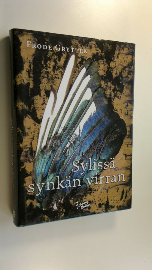 Frode Grytten : Sylissä synkän virran