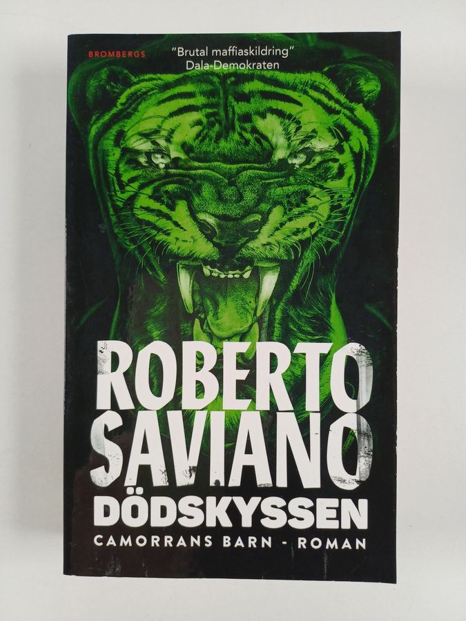 Roberto Saviano : Dödskyssen
