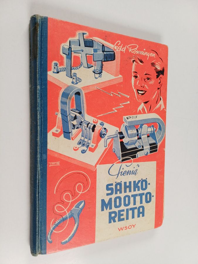 Odd Rönningen : Pieniä sähkömoottoreita : poikien askartelukirja 2