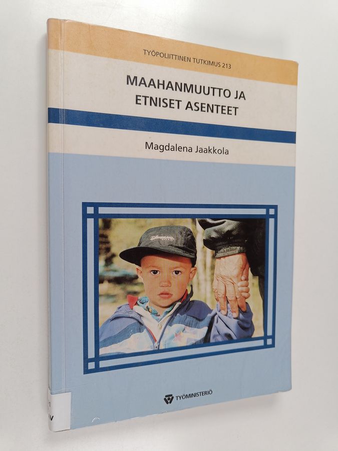 Maahanmuutto ja etniset asenteet