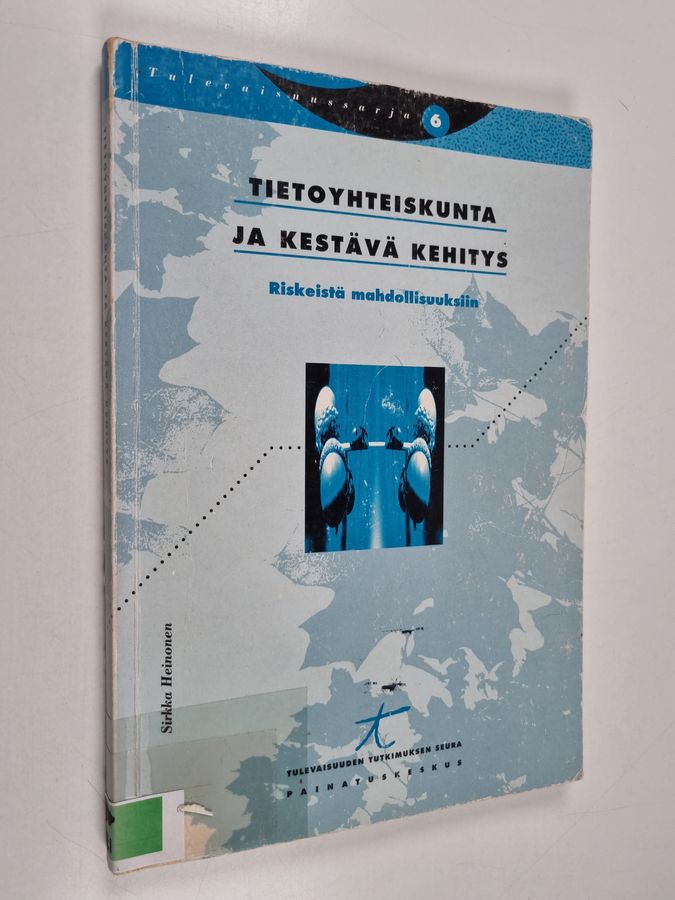 Tietoyhteiskunta ja kestävä kehitys