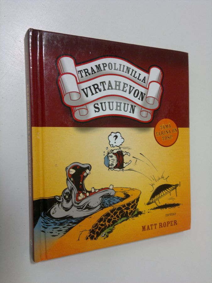 Trampoliinilla virtahevon suuhun