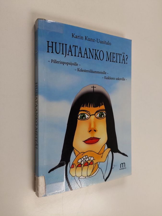 Huijataanko meitä?
