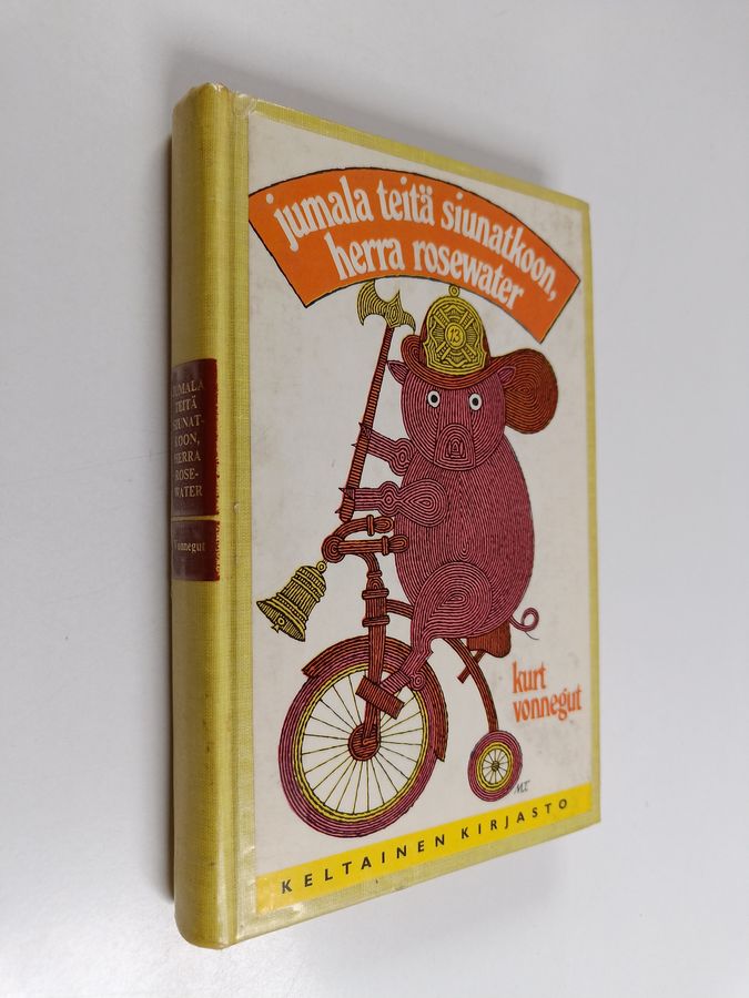 Kurt Vonnegut : Jumala teitä siunatkoon, herra Rosewater eli Helmiä sioille
