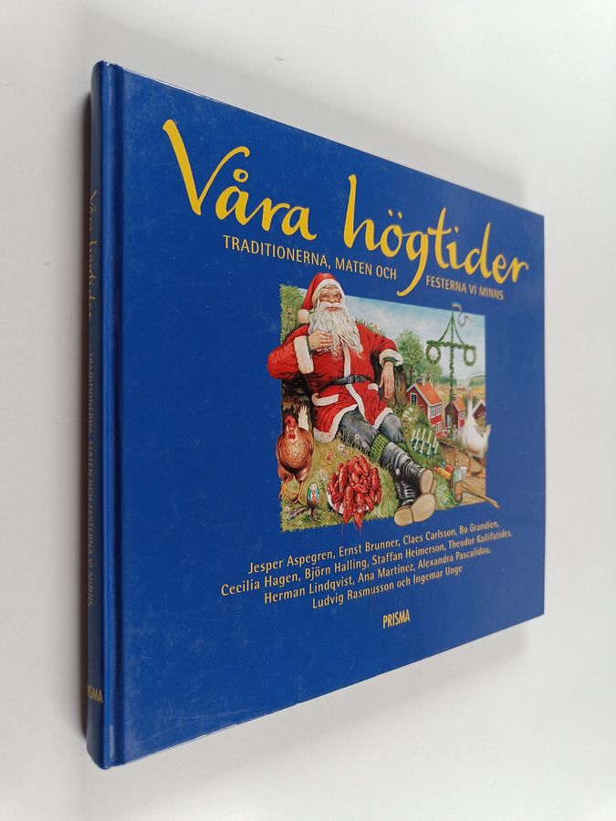 Traditionerna, maten och festerna vi minns