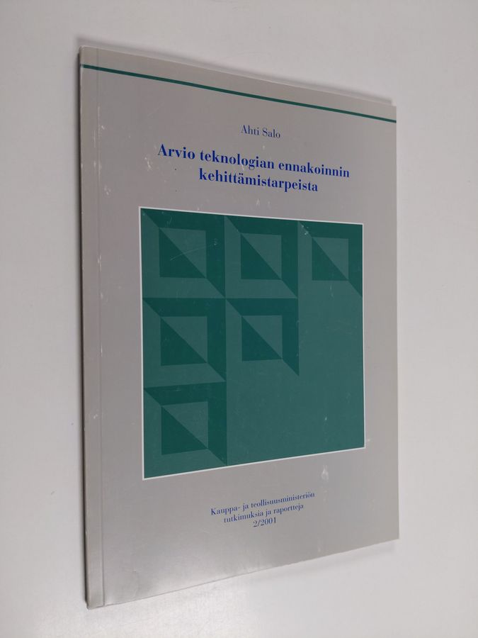 Arvio teknologian ennakoinnin kehittämistarpeista