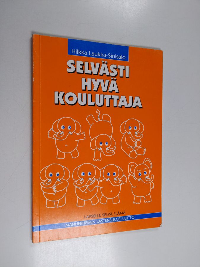 Selvästi hyvä kouluttaja