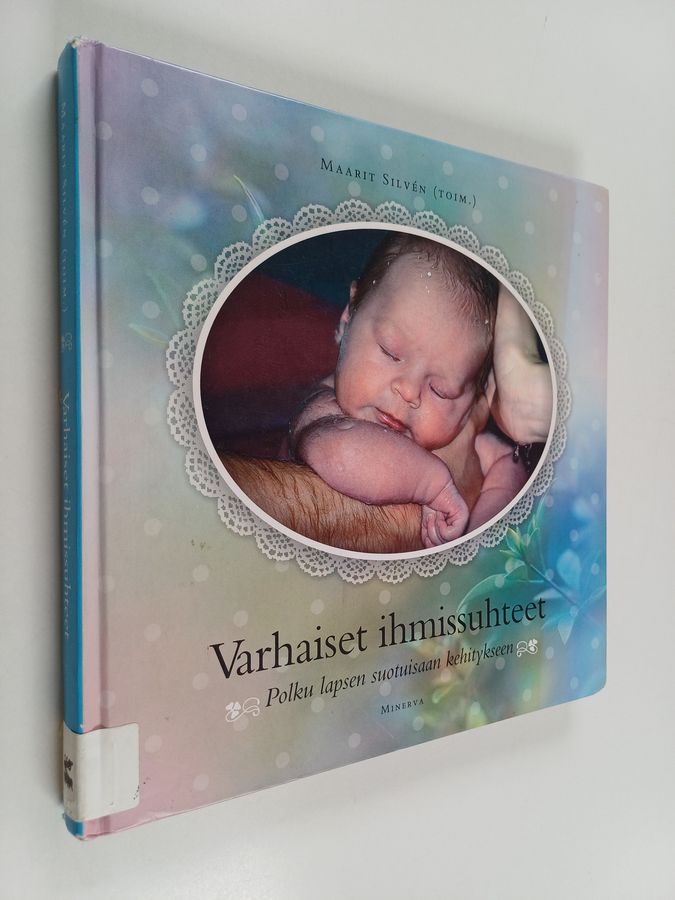 Varhaiset ihmissuhteet