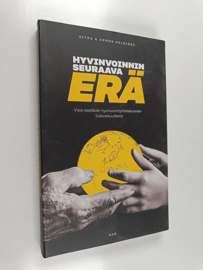 Hyvinvoinnin seuraava erä