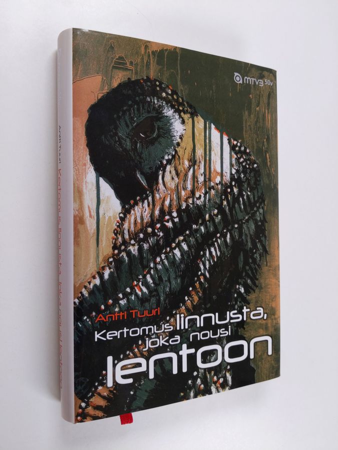 Antti Tuuri : Kertomus linnusta, joka nousi lentoon