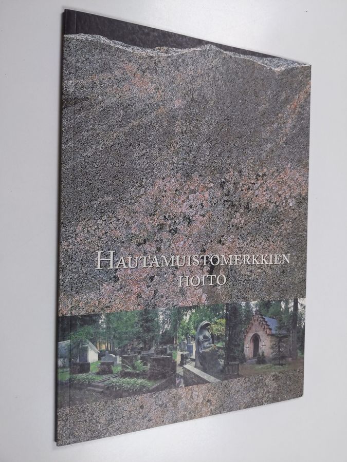 Hautamuistomerkkien hoito