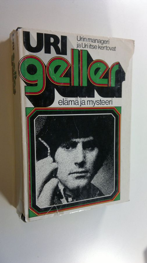 Andrija Puharich : Uri Geller, elämä ja mysteeri : Urin manageri ja Uri itse kertovat