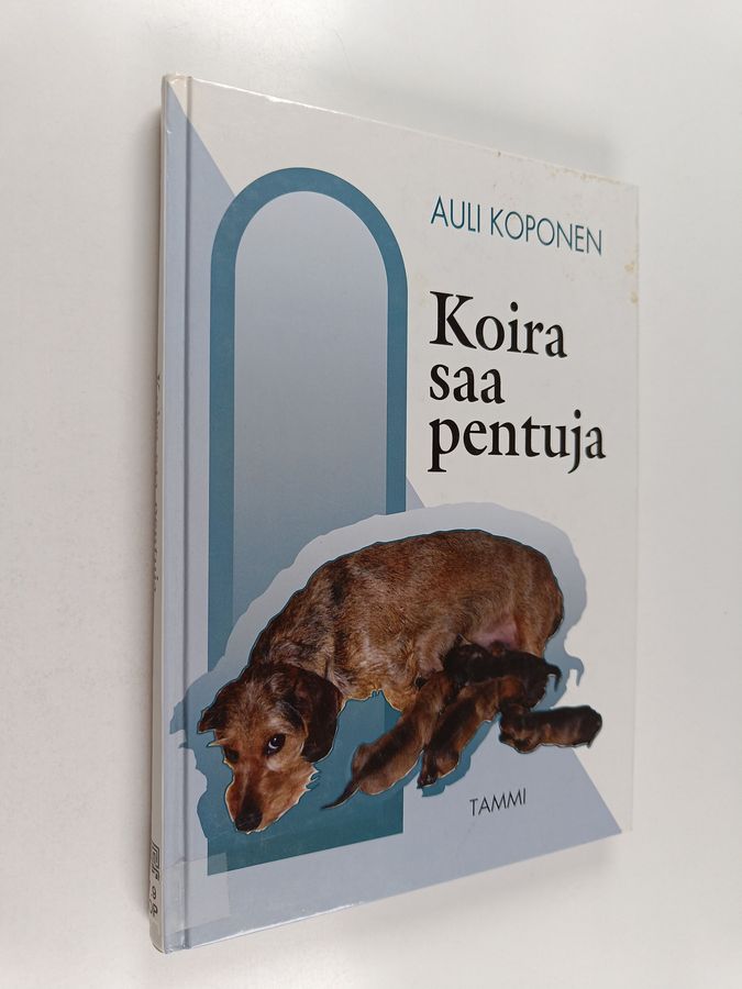 Auli Koponen : Koira saa pentuja