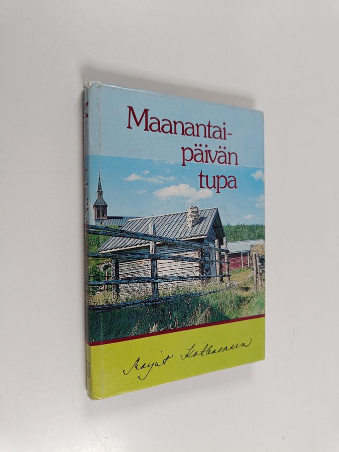 Maanantaipäivän tupa