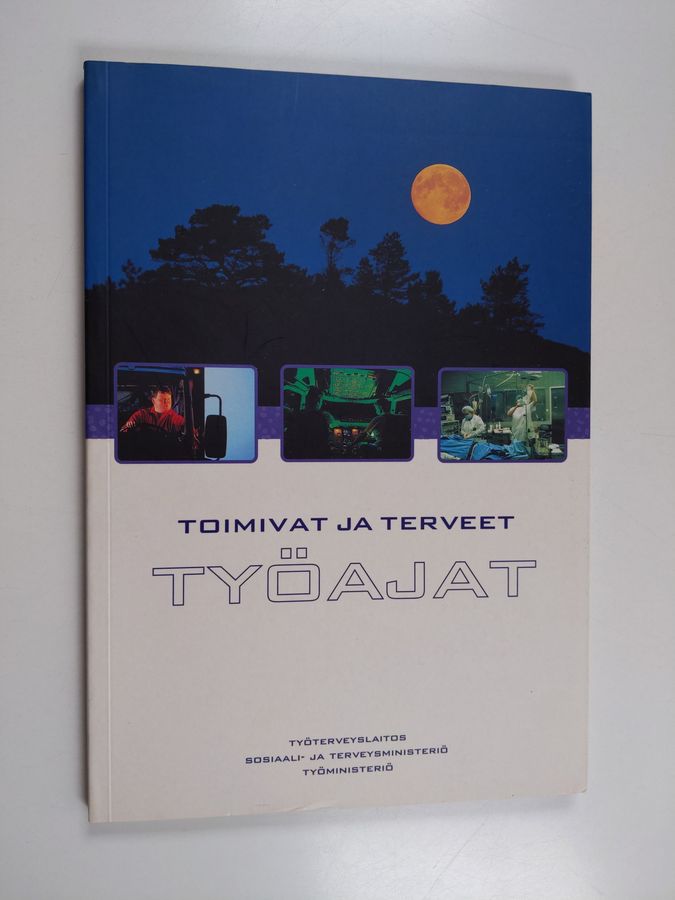 Toimivat ja terveet työajat