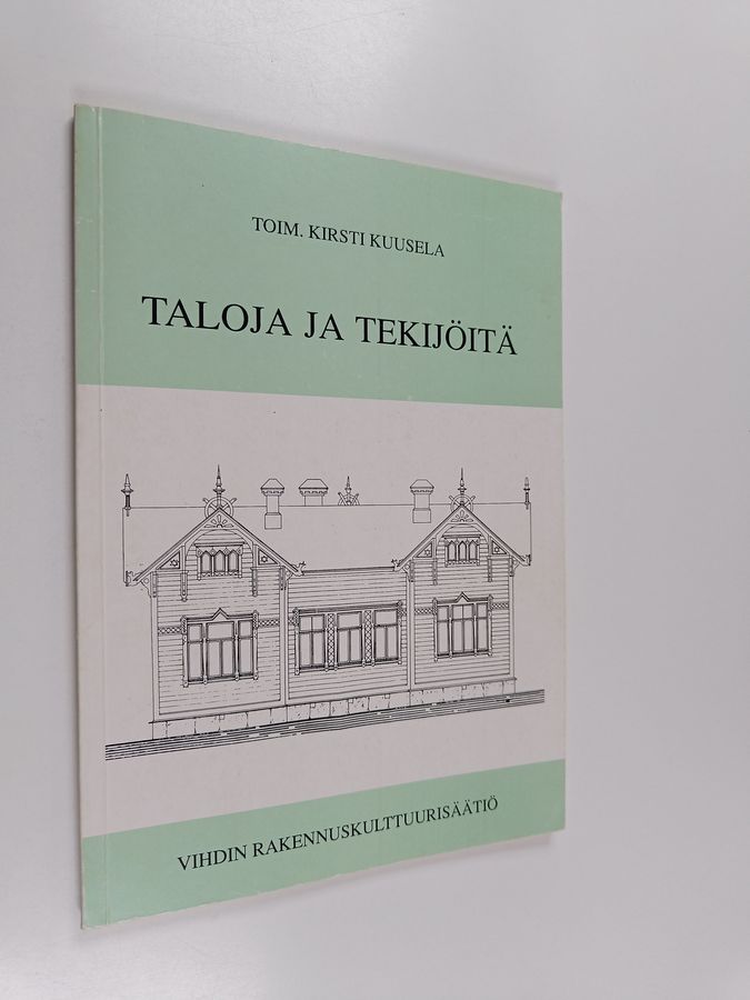 Taloja ja tekijöitä
