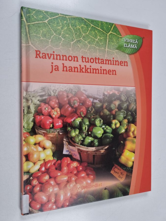 Ravinnon tuottaminen ja hankkiminen