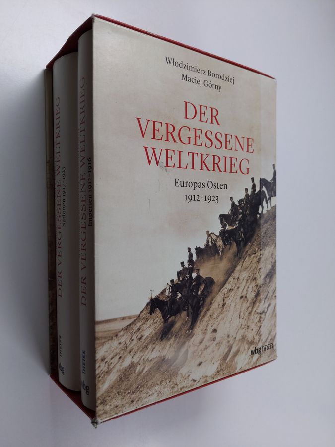 Der vergessene Weltkrieg Europas Osten 1912-1923