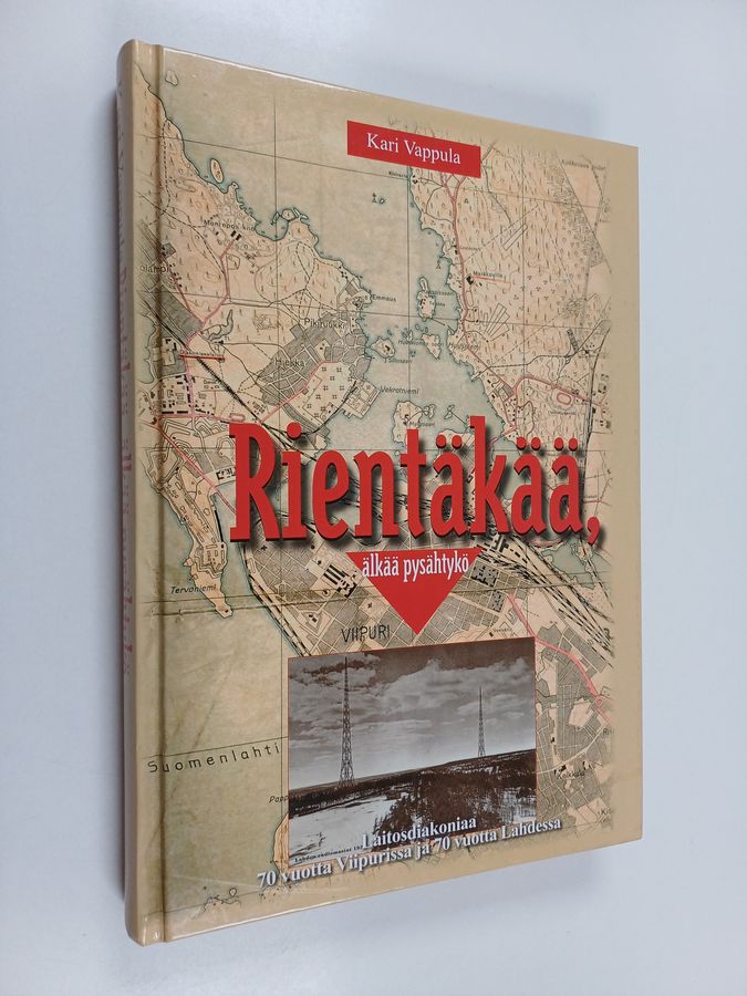 Rientäkää, älkää pysähtykö