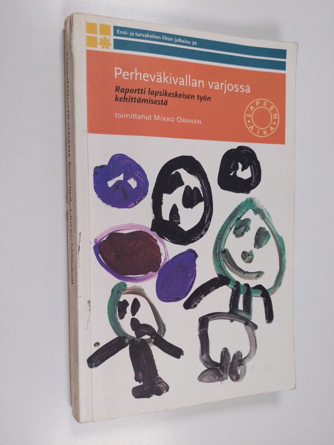 Perheväkivallan varjossa