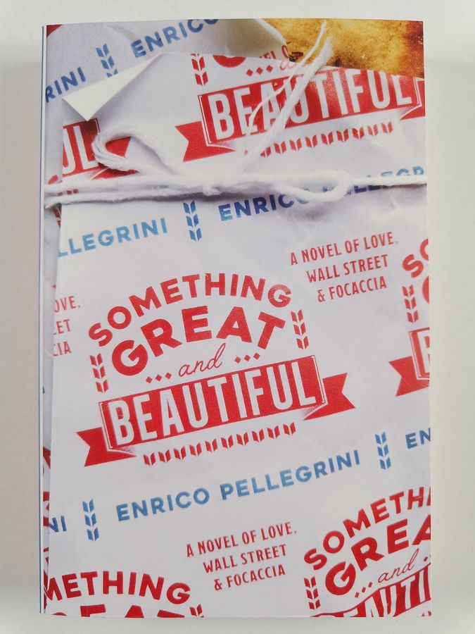 A novel of love, Wall Street & focaccia