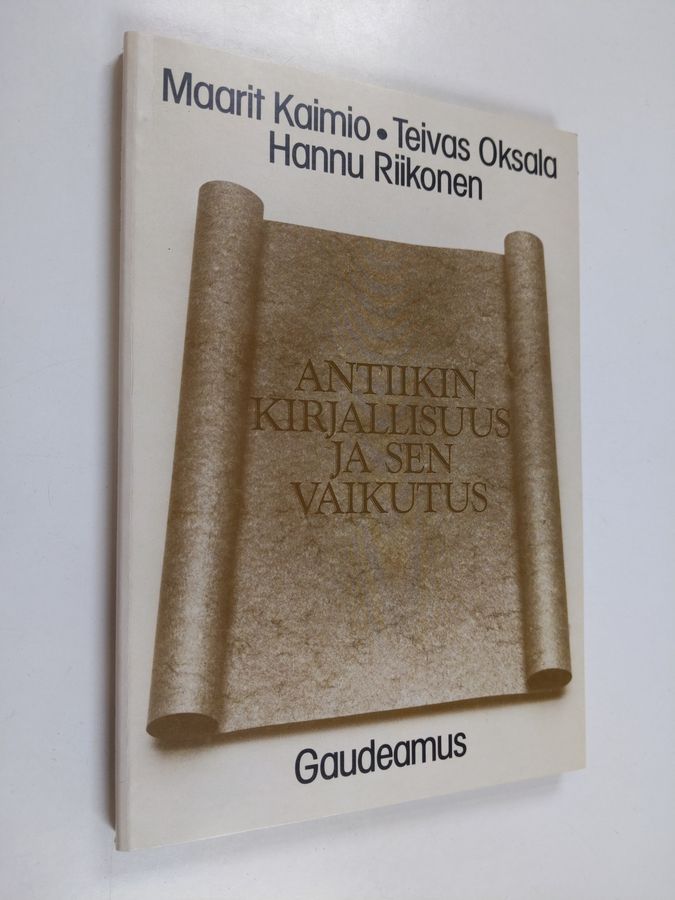 Maarit Kaimio : Antiikin kirjallisuus ja sen vaikutus