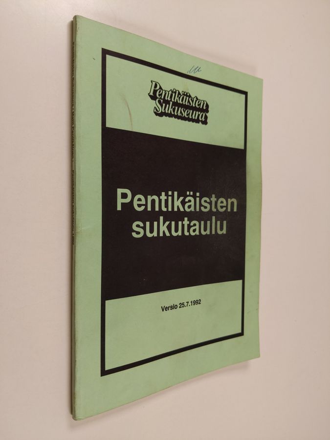 Pentikäisten sukutaulu : versio 25.7.1992