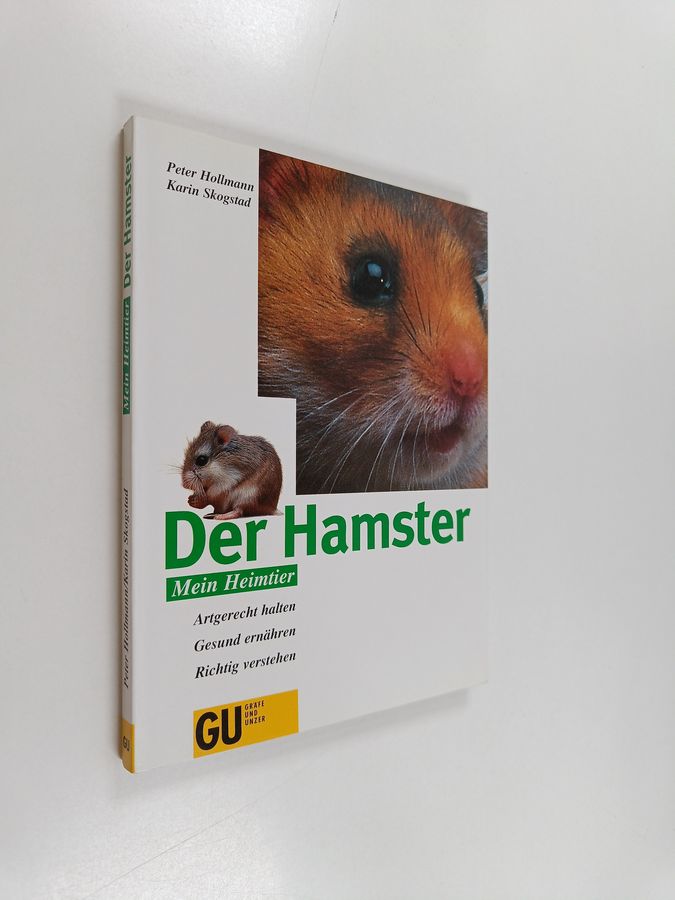 Der Hamster - Artgerecht halten ; Gesund ernähren ; Richtig verstehen