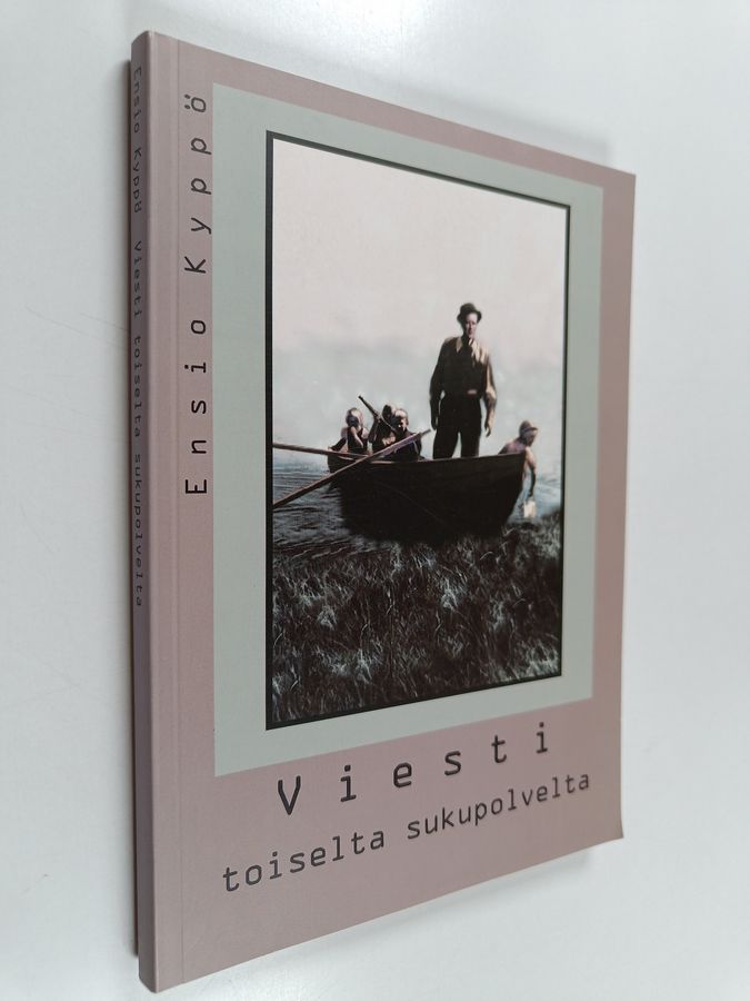 Viesti toiselta sukupolvelta