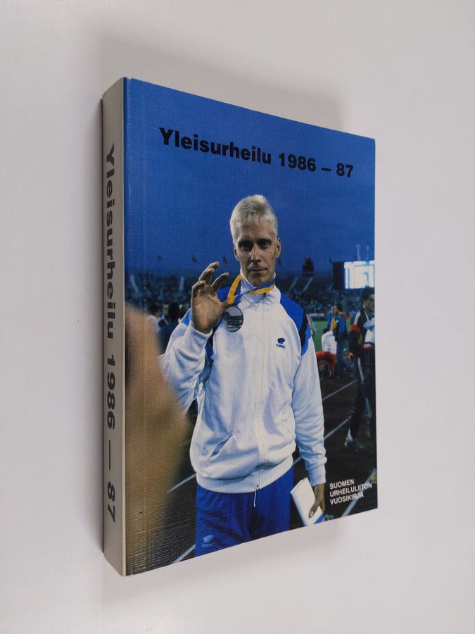 Yleisurheilu 1986-87 : Suomen Urheiluliiton vuosikirja