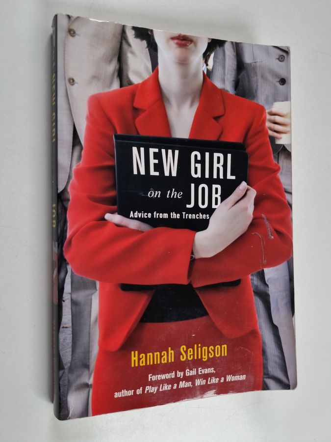 New Girl on the Job - Advice from the Trenches