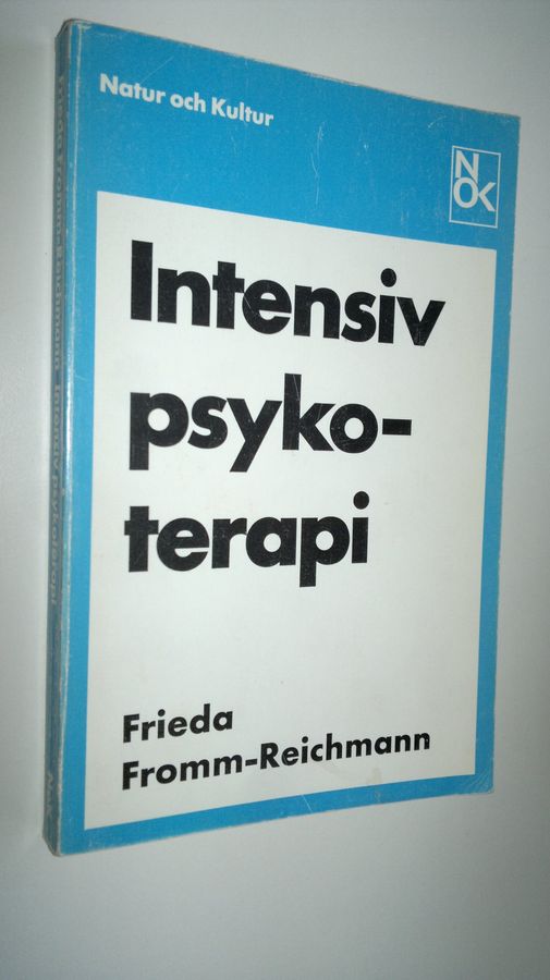 Frieda Fromm-Reichmann : Intensiv psykoterapi